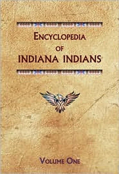 Encyclopedia of Indiana Indians