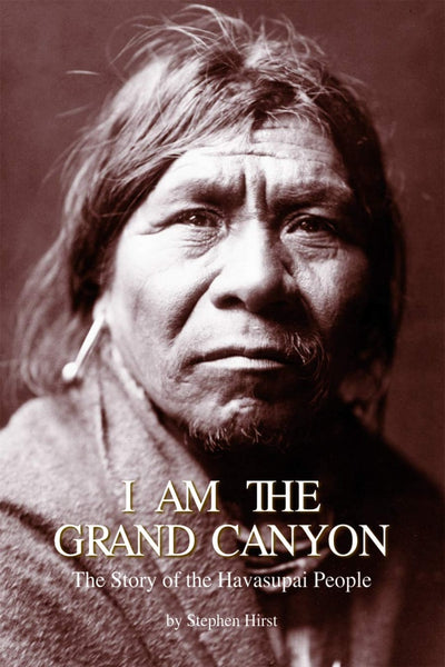 I Am the Grand Canyon: The Story of the Havasupai People | Buy Book Now at Indigenous Peoples Resources