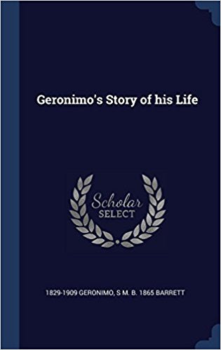 Geronimo's Story of His Life: With Original Photos