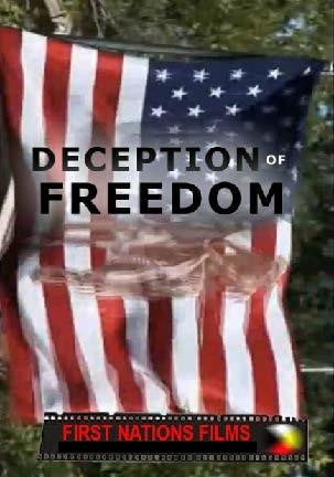 Deception of Freedom: Are We Being Treated Fairly - Indiegenous Peoples History Film