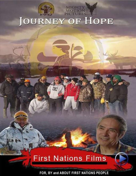 Journey of Hope: Life Altering Experiences - Indiegenous Peoples History Film
