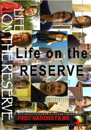 Life on the Reserve: An Inside Look at What It's Really Like - Indiegenous Peoples History Film