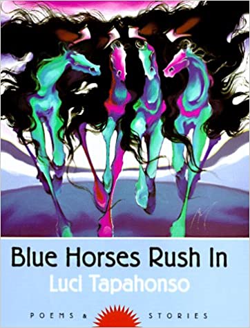 Blue Horses Rush In | Buy Book Now at Indigenous Peoples Resources