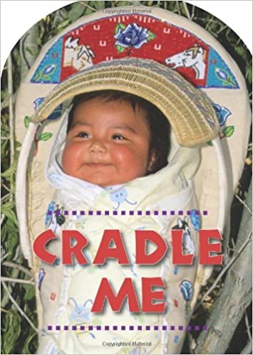 Cradle Me | Buy Book Now at Indigenous Peoples Resources