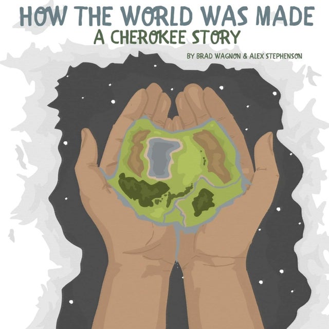 How The World Was Made - A Cherokee Story  | Buy Book Now at Indigenous Peoples Resources