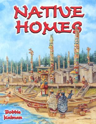Native Homes | Buy Book Now at Indigenous Peoples Resources