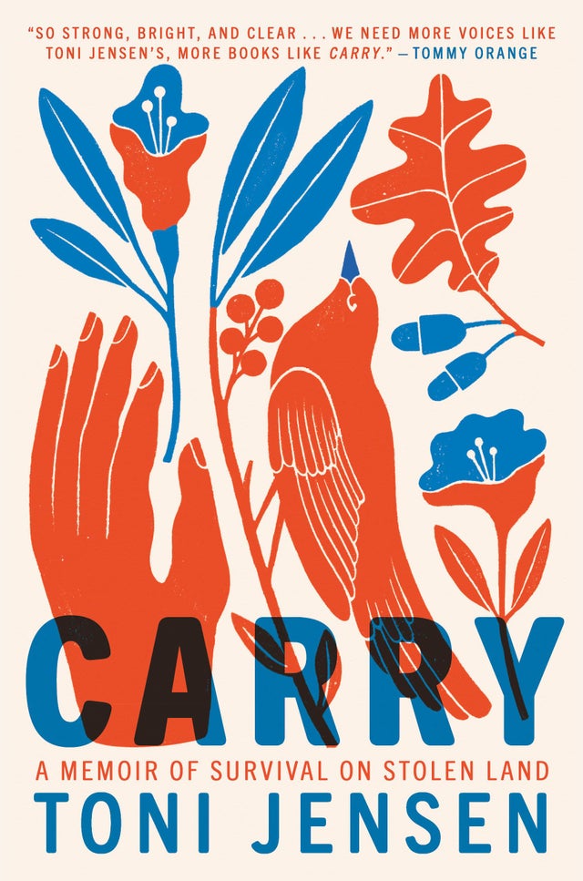 Carry: A Memoir of Survival on Stolen Land | Buy Book Now at Indigenous Peoples Resources