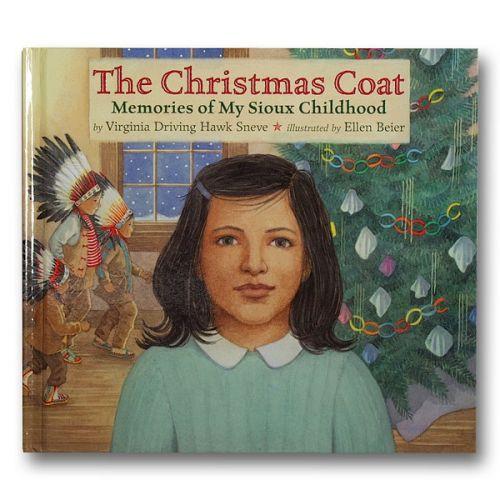 The Christmas Coat: Memories of My Sioux Childhood | Buy Book Now at Indigenous Peoples Resources