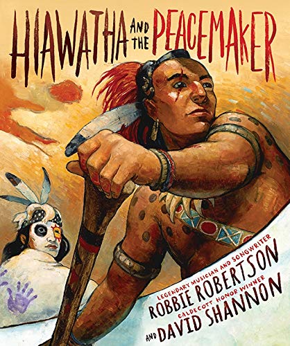 Hiawatha and the Peacemaker  | Buy Book Now at Indigenous Peoples Resources