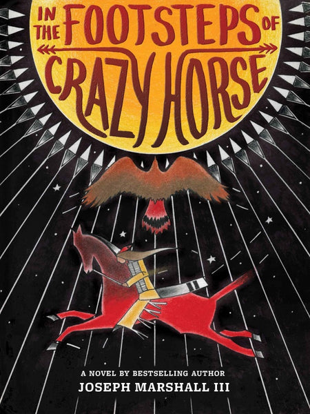 In the Footsteps of Crazy Horse | Buy Book Now at Indigenous Peoples Resources