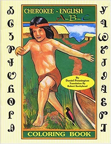 CHEROKEE A-B-C COLORING BOOK (bilingual) | Buy Book Now at Indigenous Peoples Resources