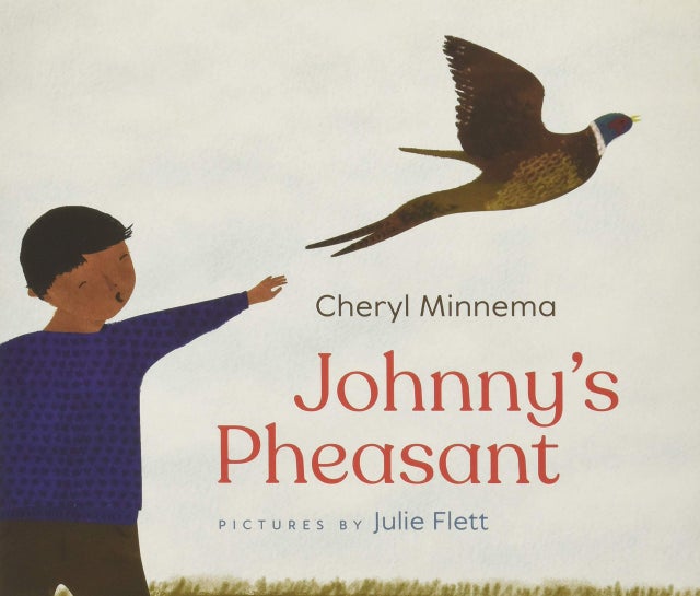 Johnny's Pheasant | Buy Book Now at Indigenous Peoples Resources