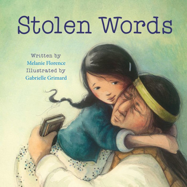 Stolen Words | Buy Book Now at Indigenous Peoples Resources