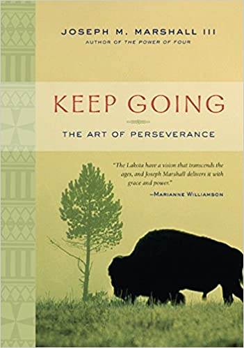 Keep Going: The Art of Perseverance | Buy Book Now at Indigenous Peoples Resources