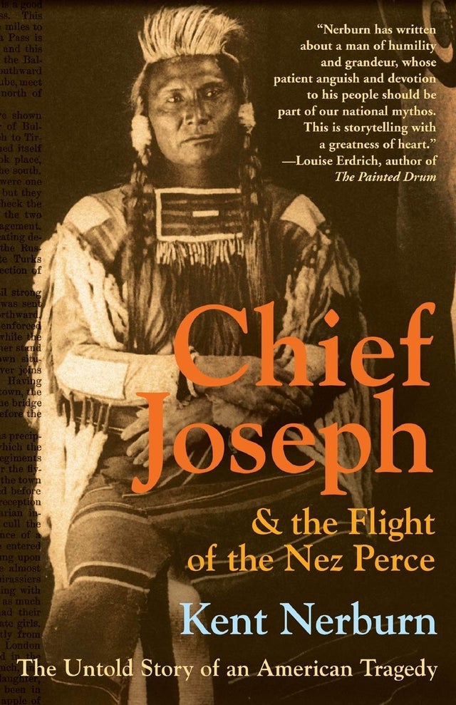 Chief Joseph & the Flight of the Nez Perce: The Untold Story of an American Tragedy | Buy Book Now at Indigenous Peoples Resources