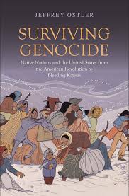 Surviving Genocide: Native Nations and the United States from the American Revolution to Bleeding Kansas | Buy Book Now at Indigenous Peoples Resources