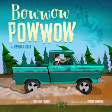 Bowwow Powwow | Buy Book Now at Indigenous Peoples Resources
