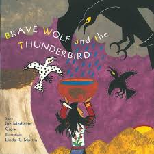 Brave Wolf and the Thunderbird: Tales of the People | Buy Book Now at Indigenous Peoples Resources