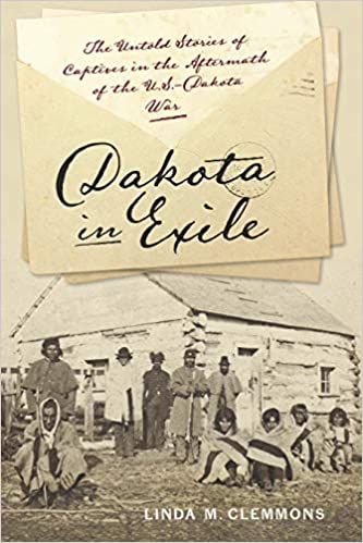 Dakota In Exile | Buy Book Now at Indigenous Peoples Resources