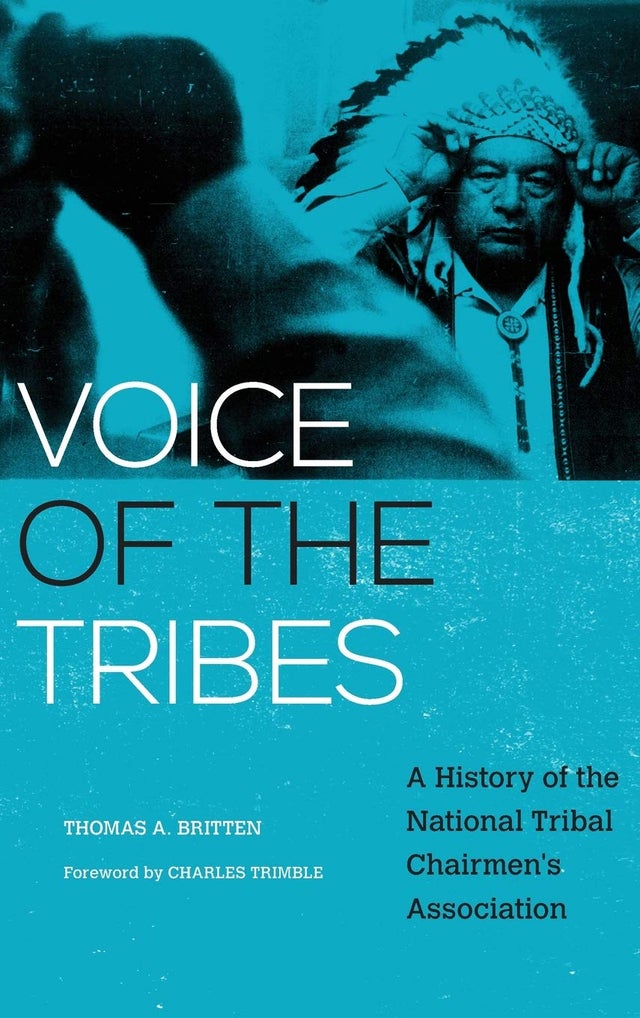 Voice of the Tribes: A History of the National Tribal Chairmen's Association | Buy Book Now at Indigenous Peoples Resources