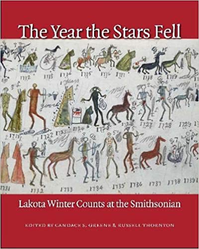 The Year the Stars Fell: Lakota Winter Counts at the Smithsonian | Buy Book Now at Indigenous Peoples Resources