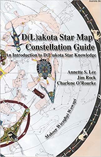 Dakota/Lakota Star Map Constellation Guidebook: An Introduction to D(L)akota Star Knowledge | Buy Book Now at Indigenous Peoples Resources