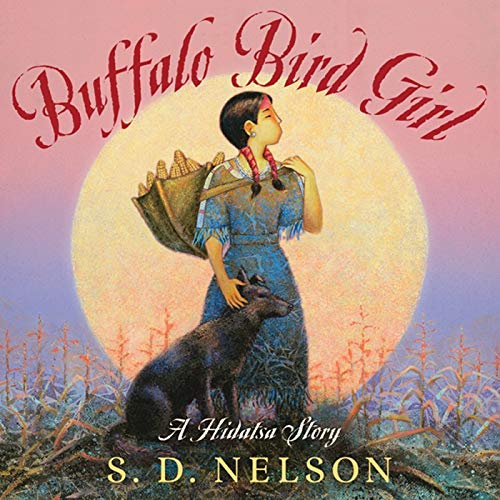 Buffalo Bird Girl: A Hidatsa Story | Buy Book Now at Indigenous Peoples Resources
