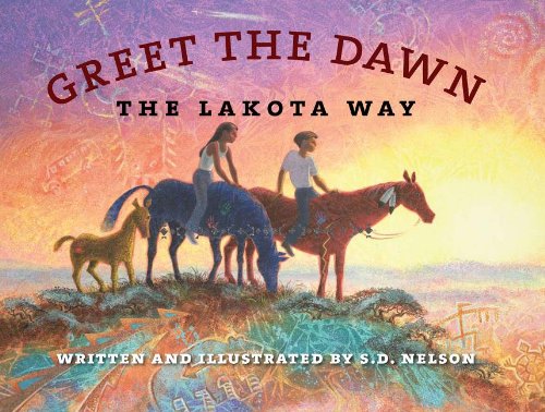 Greet The Dawn - The Lakota Way | Buy Book Now at Indigenous Peoples Resources