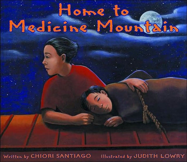 Home to Medicine Mountain | Buy Book Now at Indigenous Peoples Resources