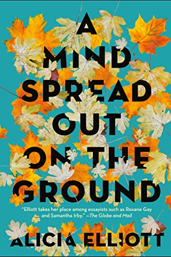 A Mind Spread Out on the Ground | Buy Book Now at Indigenous Peoples Resources
