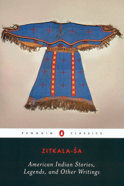 American Indian Stories, Legends, and Other Writings | Buy Book Now at Indigenous Peoples Resources