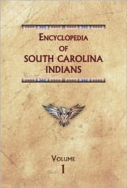 Encyclopedia of South Carolina Indians