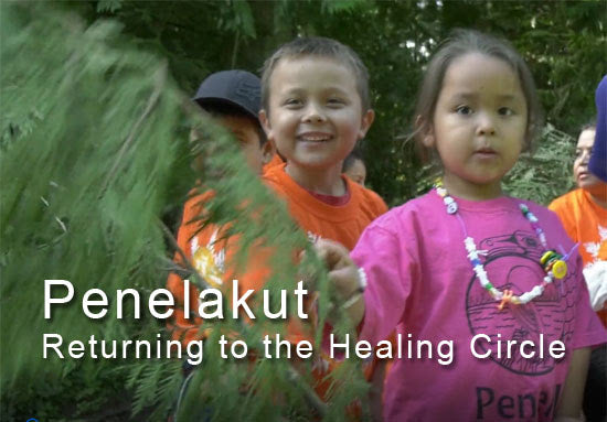 Penelakut - Returning to the Healing Circle First Nations Film